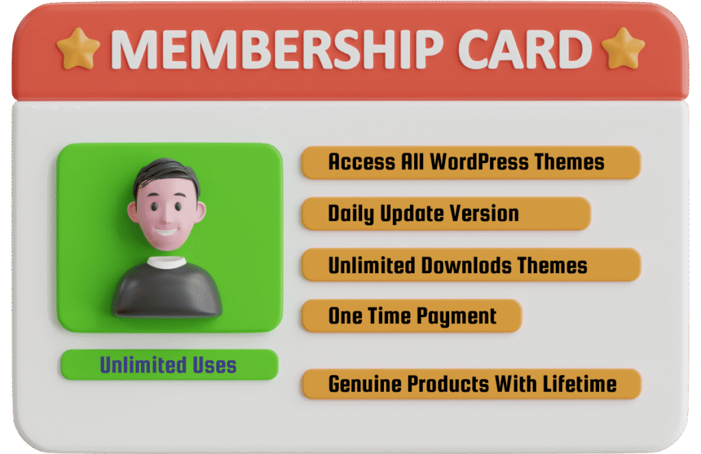 Get Membership for Access All Premium WordPress Theme