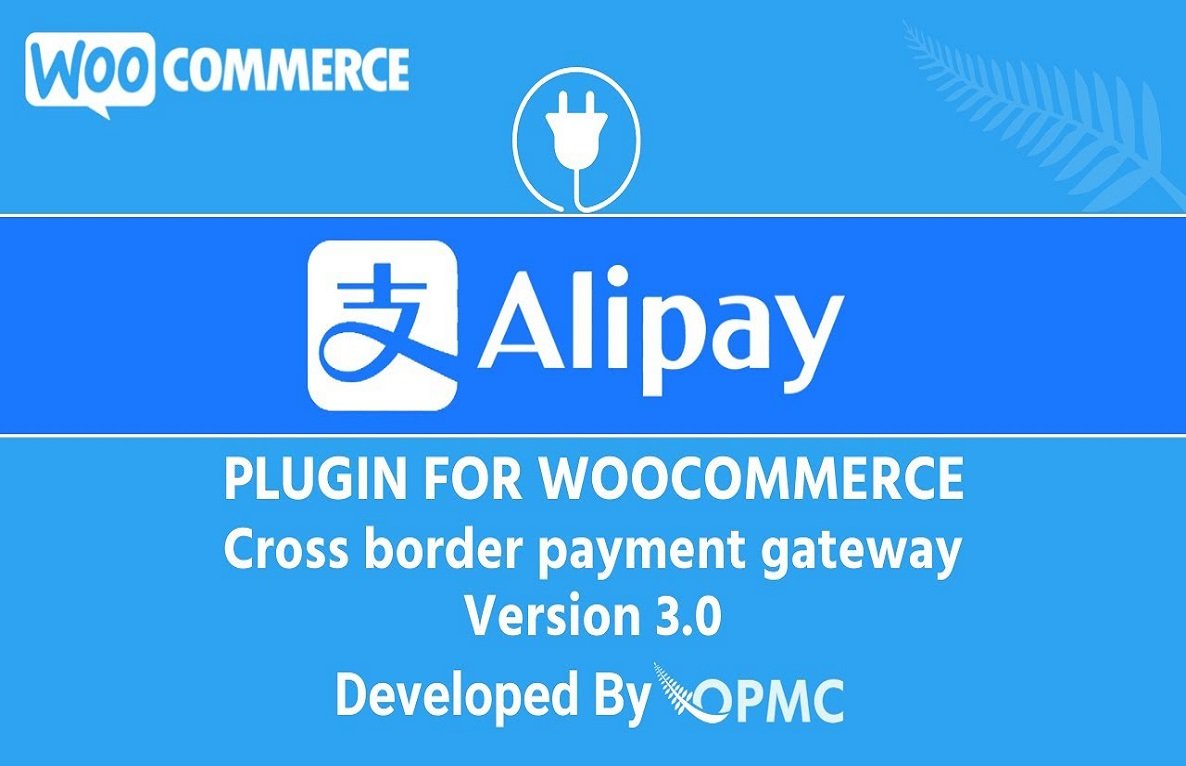 Alipay Cross Border Payment Gateway for WooCommerce