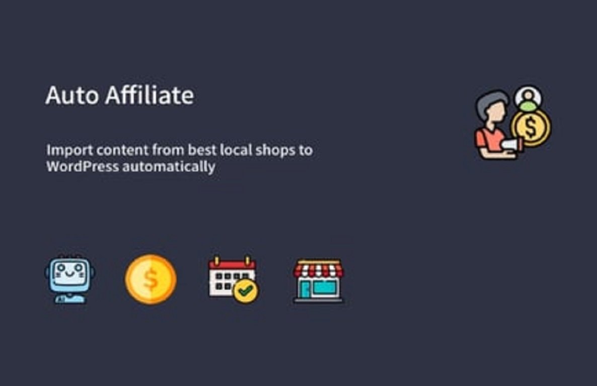 Auto Affiliate – WP Affiliate Content Scraper