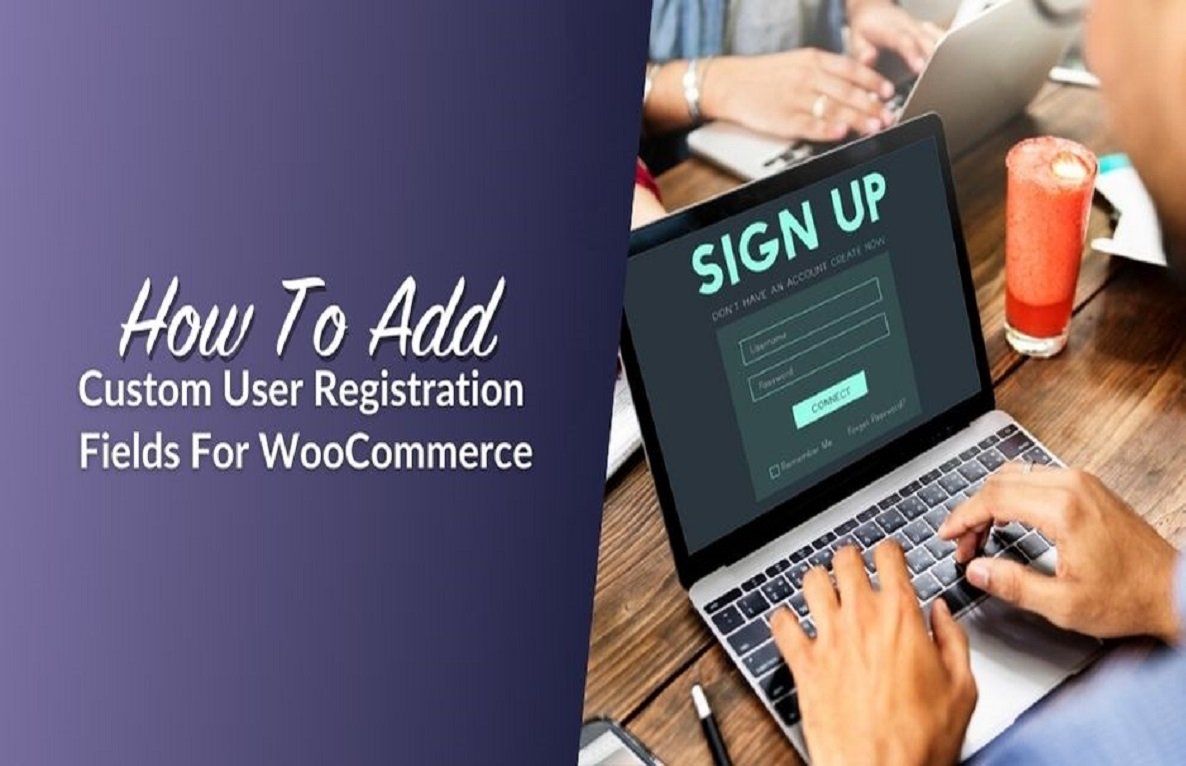 Custom User Registration Fields for WooCommerce