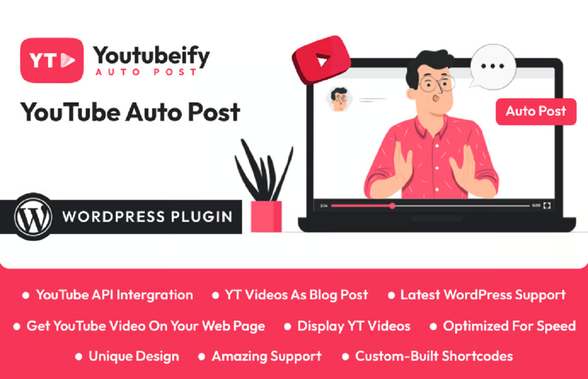 Youtubeify – YouTube Auto Post WordPress Plugin