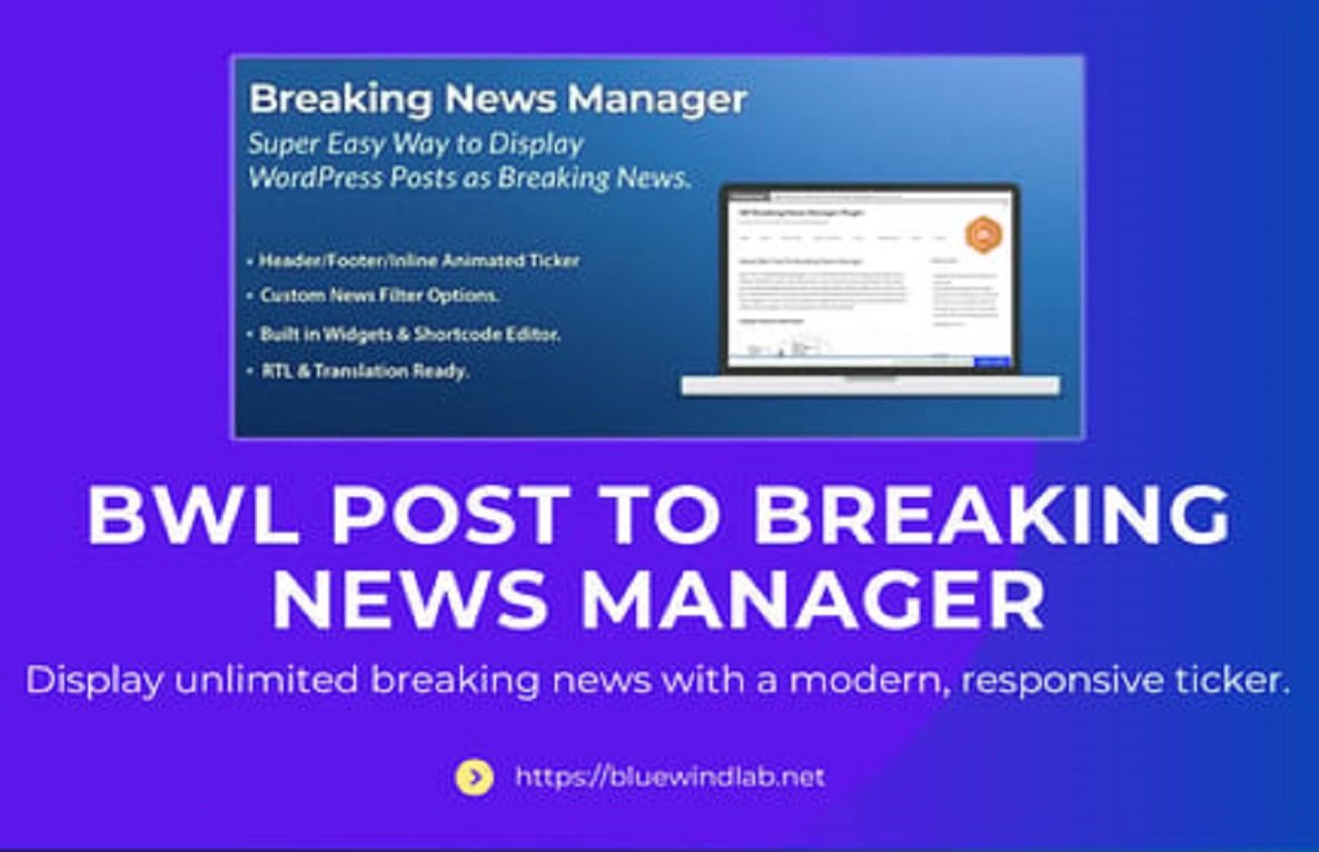 BWL Post To Breaking News Manager