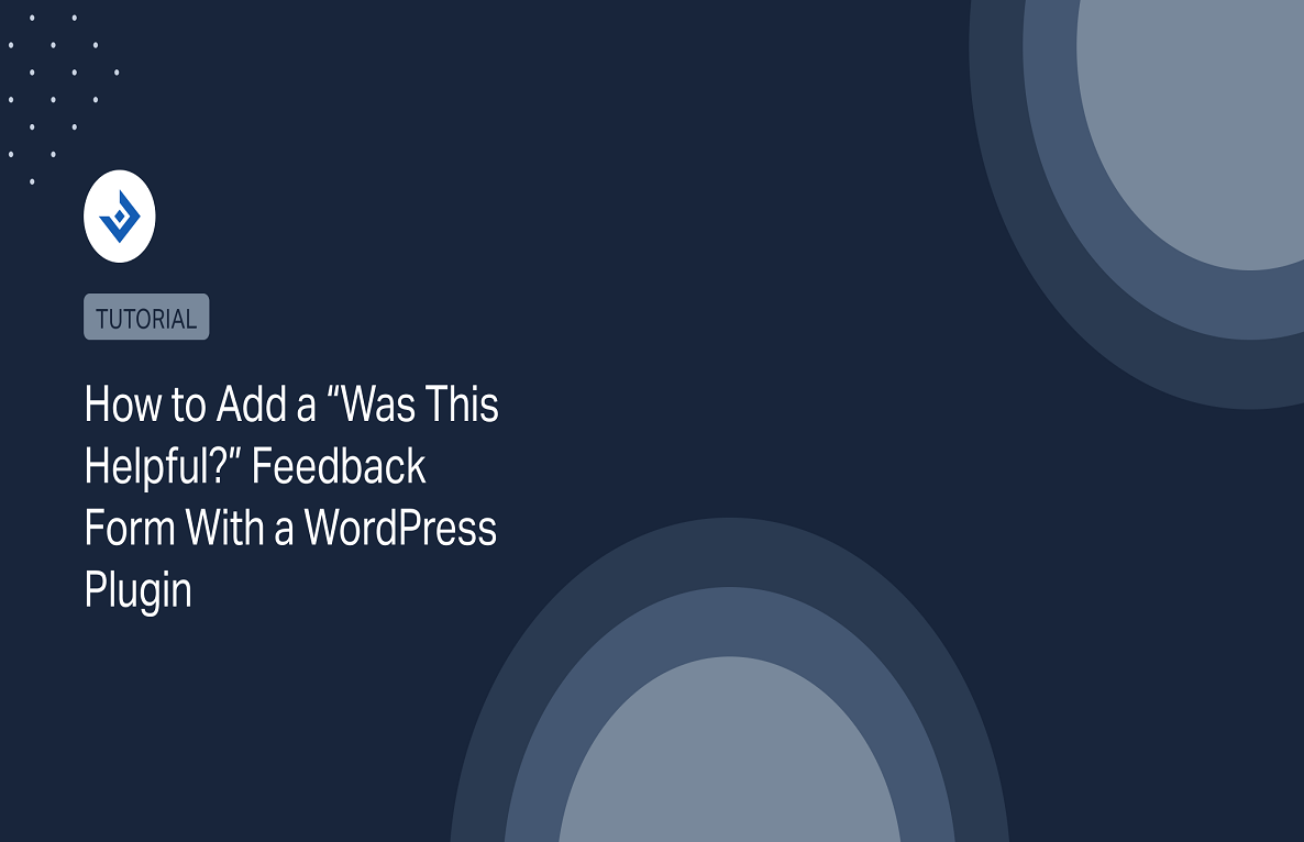 Helpful Pro – Article Feedback Plugin