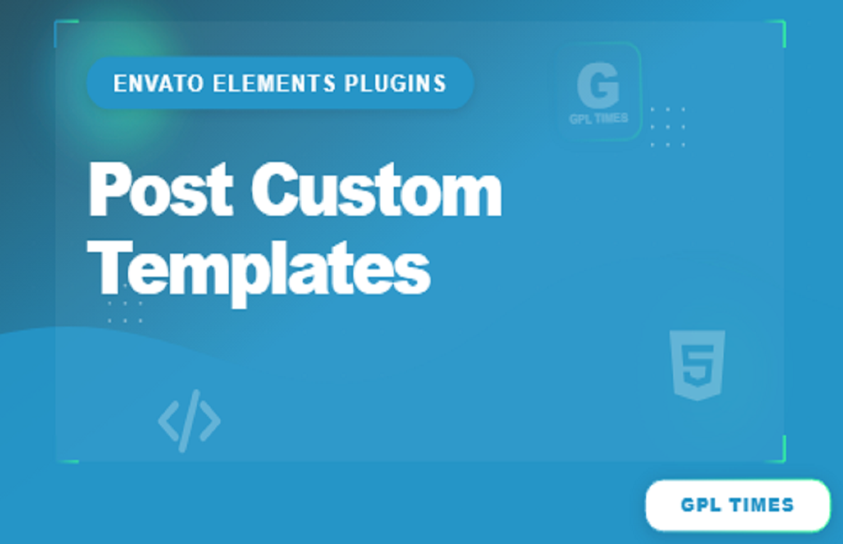 Post Custom Templates